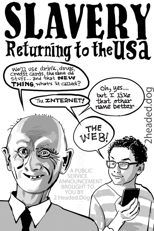 Slavery Returning to the USA  Public Service Announcement
